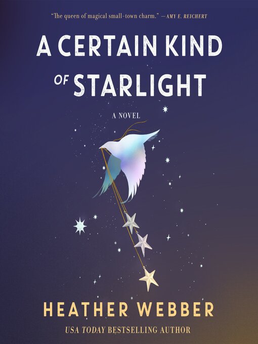 Title details for A Certain Kind of Starlight by Heather Webber - Available